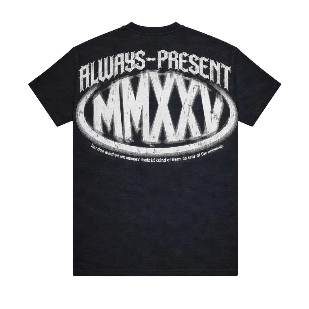 T-SHIRT Always Present